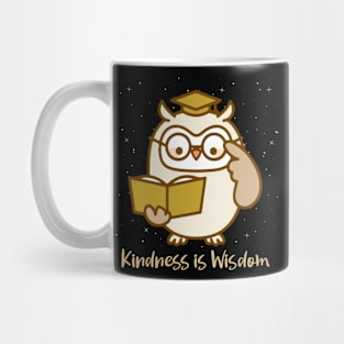 Kindness is Wisdom Mug